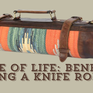 The Slice of Life: Benefits of Carrying a Knife Roll Bag
